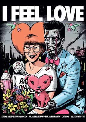I Feel Love - Hanshaw, Julian (Editor), and Able, Krent (Editor)