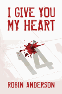 I Give You My Heart