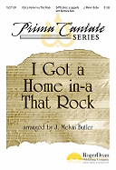 I Got a Home In-A That Rock