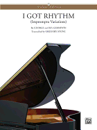 I Got Rhythm (Impromptu Variations): Sheet
