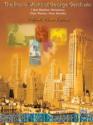 I Got Rhythm Variations - Gershwin, George (Composer)