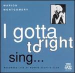 I Gotta Right to Sing