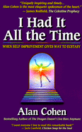 I Had It All the Time: When Self-Improvement Gives Way to Ecstasy