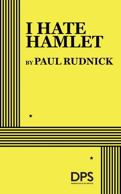 I Hate Hamlet - Rudnick, Paul