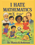 I Hate Mathematics