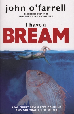 I Have A Bream - O'Farrell, John
