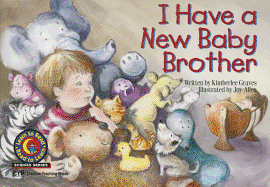 I Have a New Baby Brother