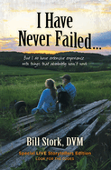 I Have Never Failed