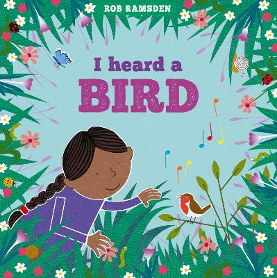 I Heard A Bird - Ramsden, Rob