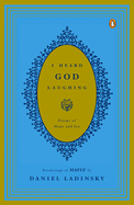I Heard God Laughing: Poems of Hope and Joy