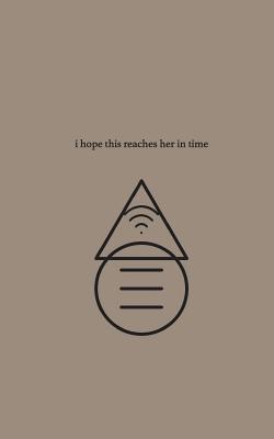 I hope this reaches her in time - Sin, R H