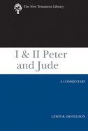 I & II Peter and Jude: A Commentary