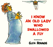 I Know an Old Lady Who Swallowed a Fly