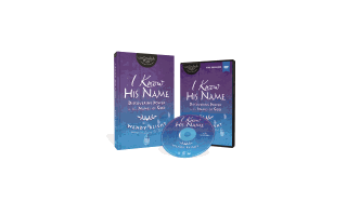 I Know His Name: Discovering Power in the Names of God