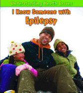 I Know Someone with Epilepsy