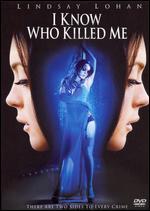 I Know Who Killed Me