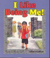 I Like Being Me