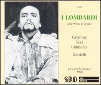 I Lombardi - Elizabeth Connell (vocals); Ezio di Cesare (vocals); Heather Begg (vocals); John Dobson (vocals); Jos� Carreras (vocals); Michael Langdon (vocals); Nicola Ghiuselev (vocals); Robert Lloyd (vocals); Sylvia Sass (vocals)