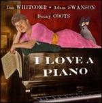 I Love a Piano