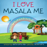 I Love Masala Me: In Hindi And English