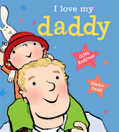 I Love My Daddy