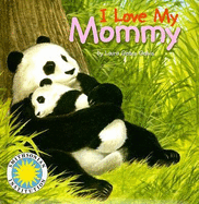 I Love My Mommy