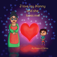 I love my Nanny and she loves me!: Boy