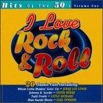I Love Rock & Roll: Hits of the '50s