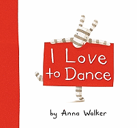 I Love to Dance