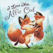 I Love You, Alfie Cub