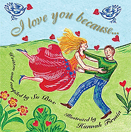 I Love You Because . . .