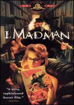 I, Madman