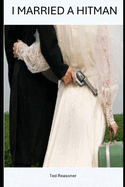 I Married a Hitman