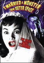 I Married a Monster from Outer Space