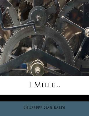 I mille - Garibaldi, Giuseppe