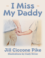 I Miss My Daddy