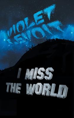 I Miss The World - Levoit, Violet