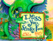 I Miss You Stinky Face - Pbk