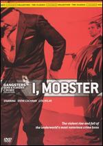 I, Mobster