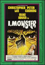 I, Monster - Stephen Weeks