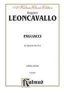 I Pagliacci: Italian, English Language Edition, Comb Bound Chorus Parts