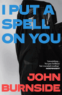 I Put a Spell on You