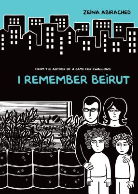 I Remember Beirut - 