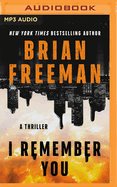 I Remember You: A Thriller