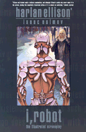 I, Robot: The Illustrated Screenplay