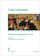 I Santi Internauti: Esplorazioni Agiografiche Nel Web