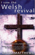 I Saw the Welsh Revival