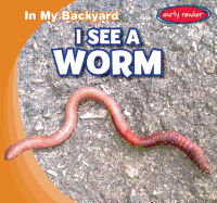 I See a Worm