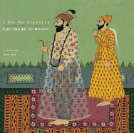 I See No Stranger: Sikh Early Art and Devotion