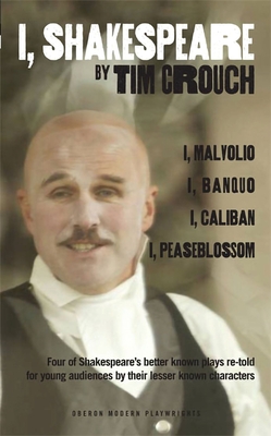 I, Shakespeare - Crouch, Tim